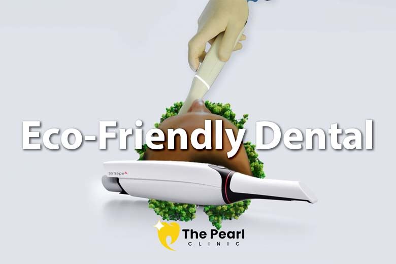 Sustainable Dentistry